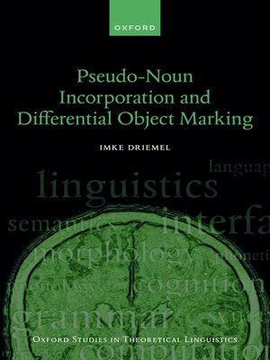 cover image of Pseudo-Noun Incorporation and Differential Object Marking